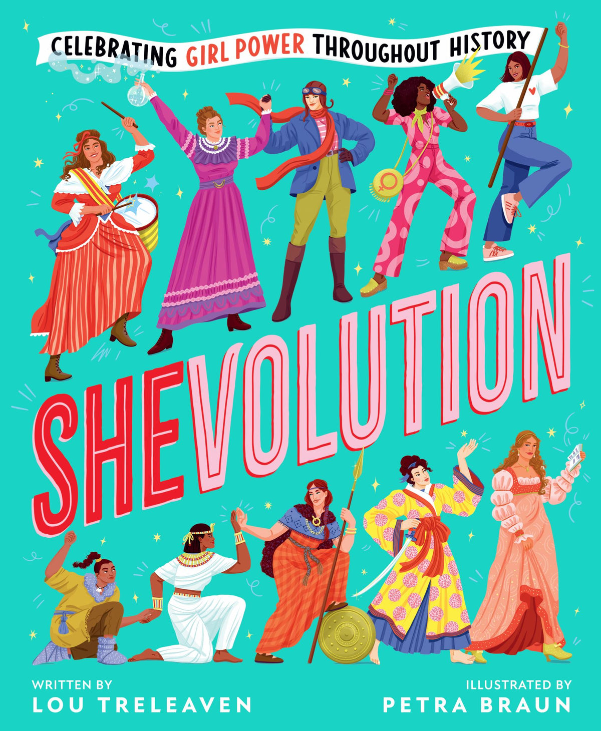Shevolution: Celebrating Girl Power Throughout History