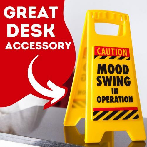Mood Swing Desk Warning Sign - Pack of 2