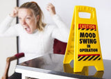 Mood Swing Desk Warning Sign - Pack of 2