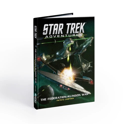 Star Trek Adventures: The Federation-Klingon War Tactical Campaign - RPG Book