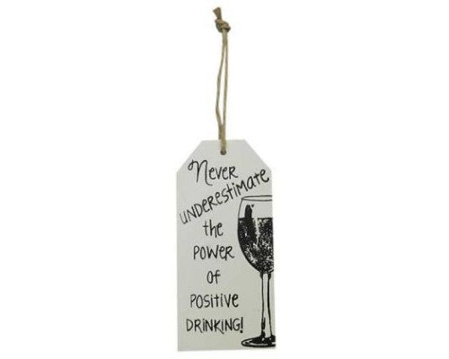Positive Drinking White MDF wall art, 16.5x7.8 cm, with inspiring message and rope hanger for joyful decor.