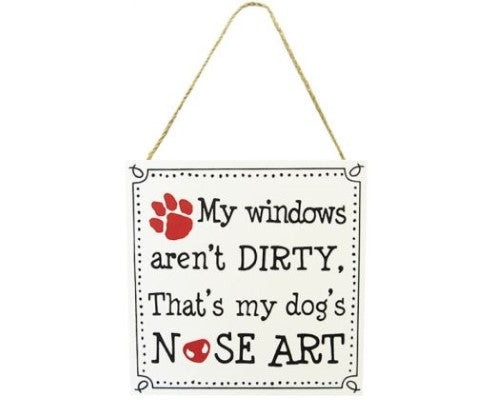 Charming MDF wall art sign featuring a twine hanger, celebrating the joy of pets with whimsical Nose Art design.