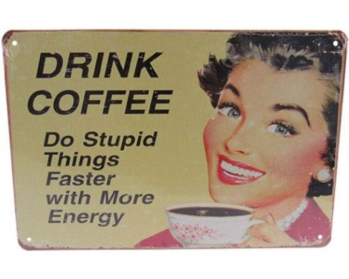 Retro Art Tin Coffee Faster Sign, 30cm x 20cm, colorful decor for coffee lovers, perfect for kitchens or cafes.