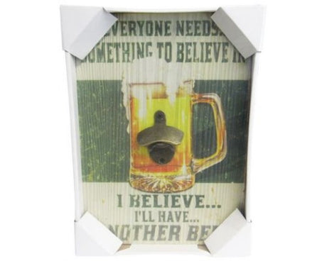 Bottle opener sign 'I Believe', ideal for man caves, measuring 33.5 cm tall by 23.5 cm wide.