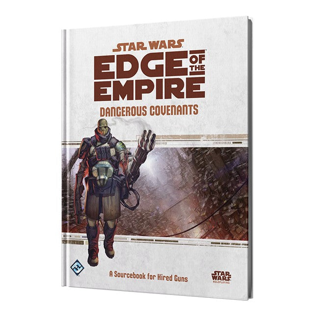 Star Wars RPG: Edge of the Empire  - Dangerous Covenants