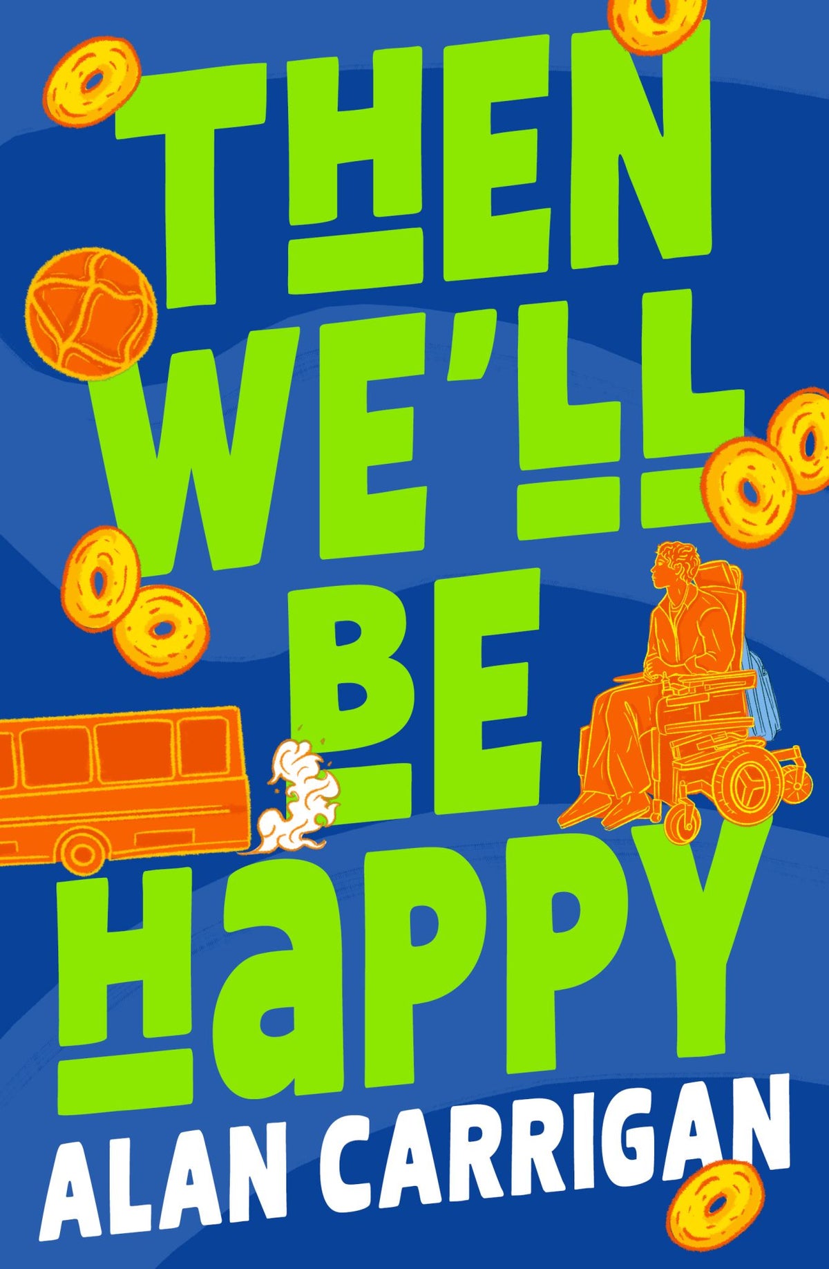 Then We'll Be Happy