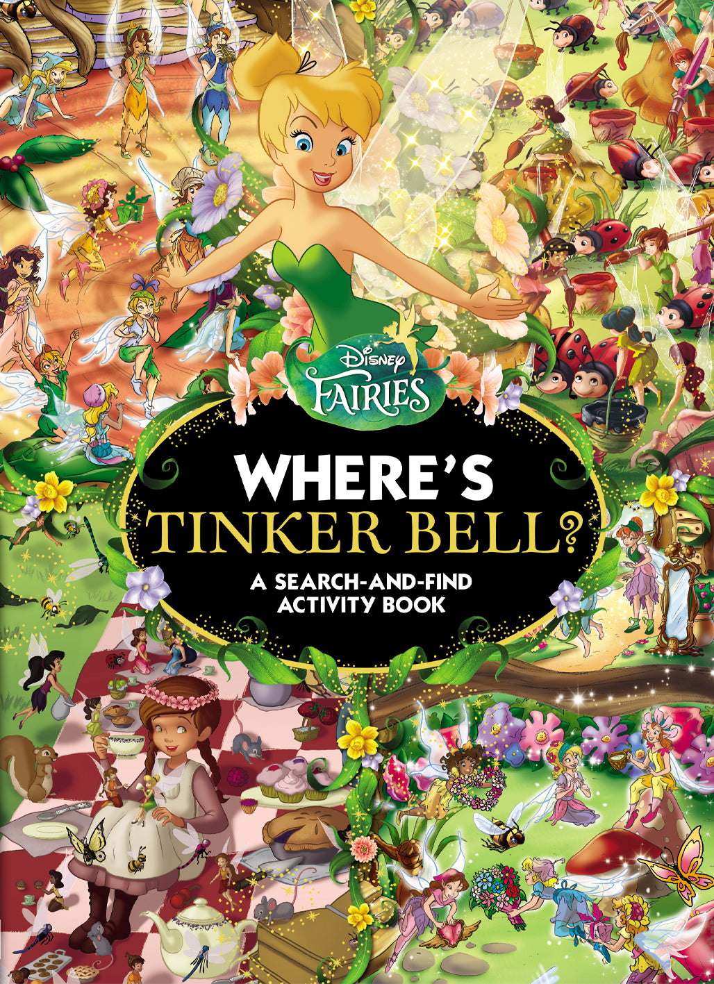 Where's Tinker Bell? A Search-and-Find Activity Book (Disney Fairies)