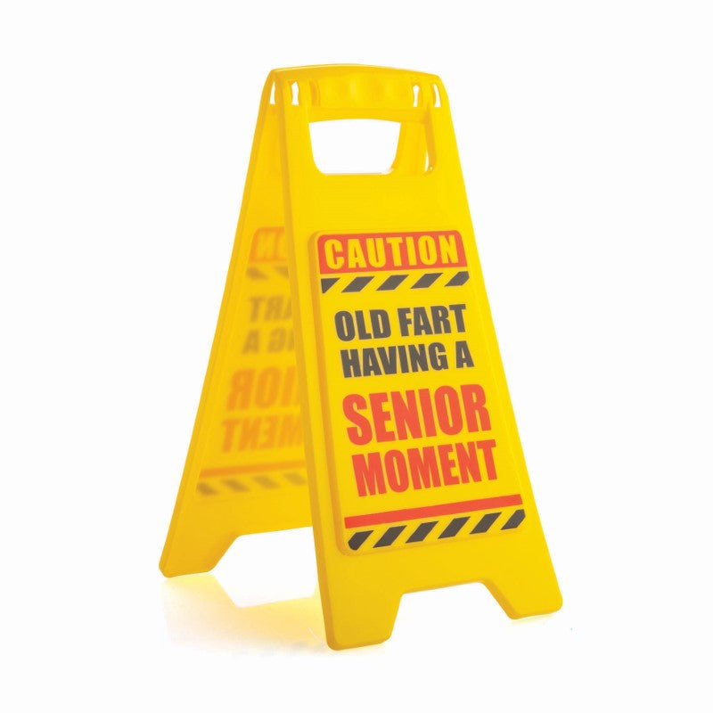 Desk Warning Sign - Senior Moment In Progress (14 x 12) x 25cm)