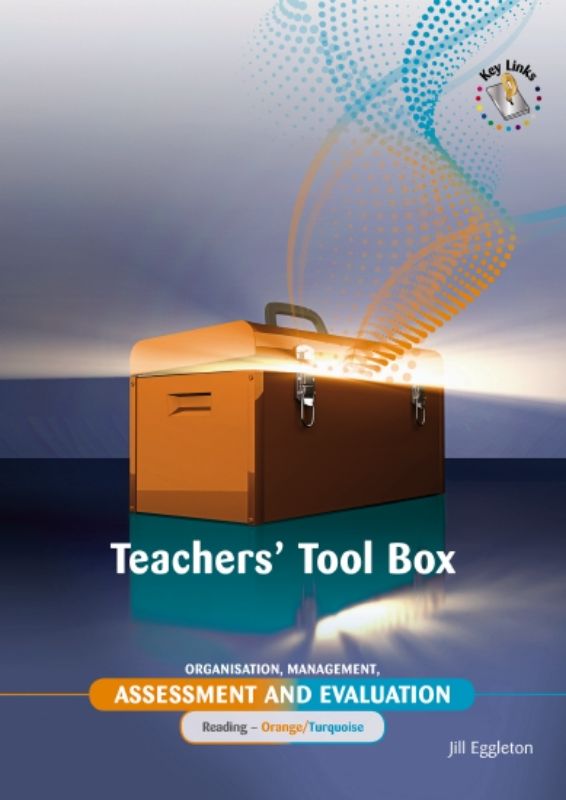 Key Links Orange/Turquoise Teachers' Tool Box for classroom organization, learning centers, and assessment resources.