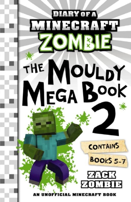 Cover of 'Diary of a Minecraft Zombie: The Mouldy Mega Book 2' featuring Zack Zombie amidst Minecraft-themed graphics.