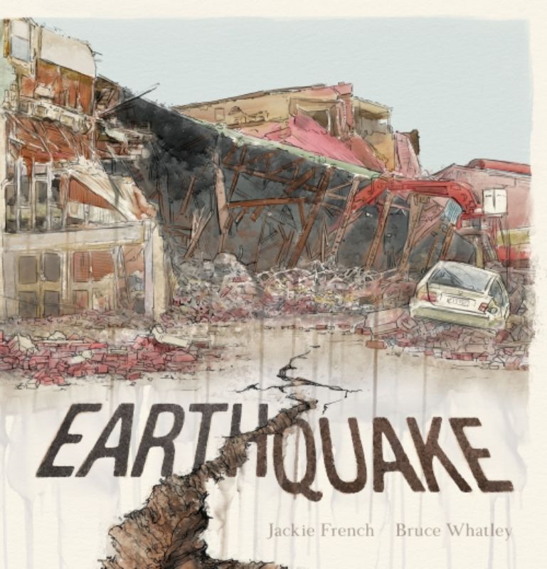 Hardback book 'Earthquake' by Jackie French, featuring vivid illustrations by Bruce Whatley, focused on earthquake education.