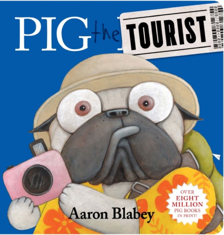 Colorful board book featuring Pig the Pug on his travel adventures, perfect for toddlers and early readers.